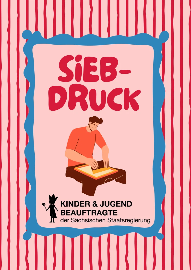 Werbung für die Attraktion Siebdruck bei der KJB
