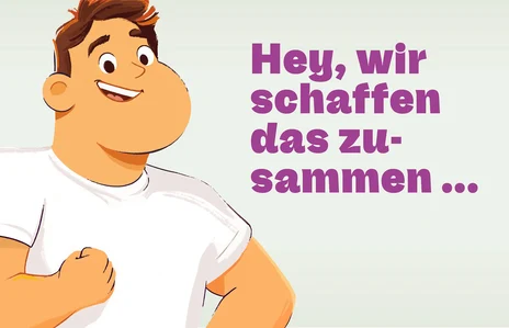 Illustration eines lächelnden Mannes in weißem T-Shirt mit der Aufschrift: »Hey, wir schaffen das zusammen ...«