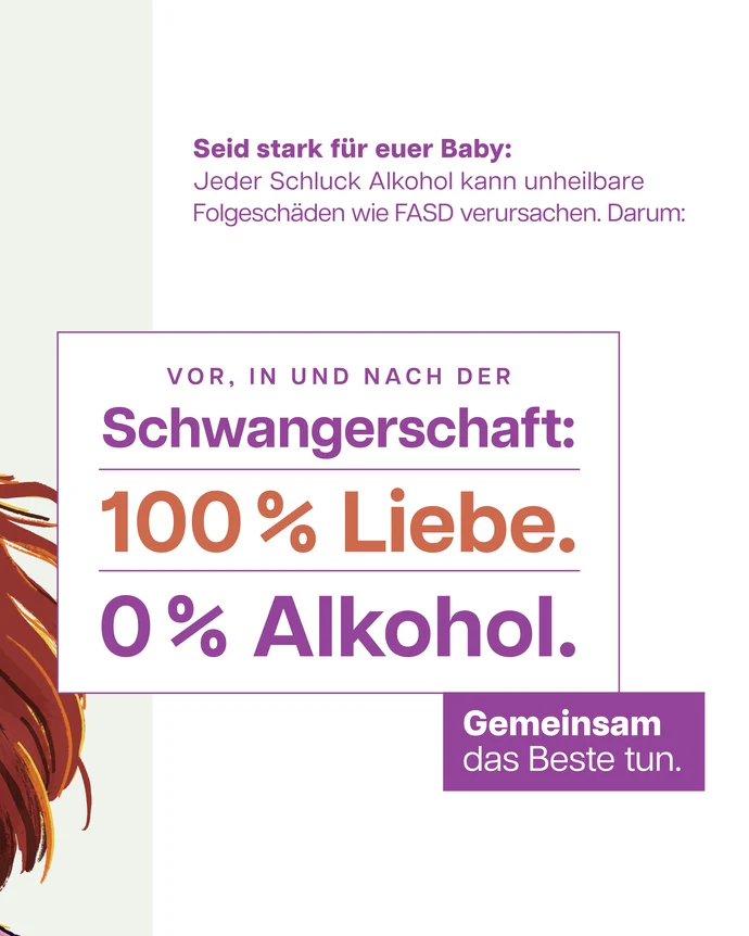 Vorlage für Social Media: Schwangerschaft, 100 % Liebe, 0 % Alkohol, Gemeinsam das Beste tun.